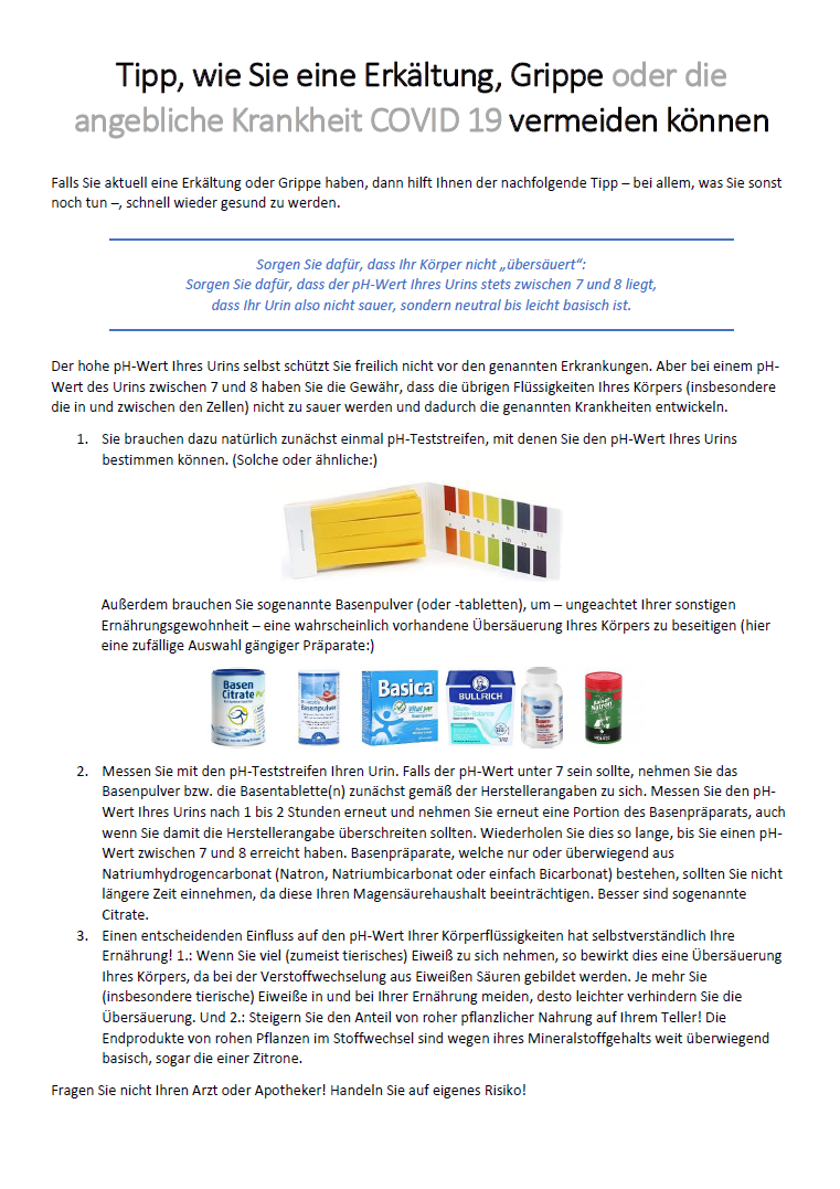 Tipp, wie Sie eine Erkltung, Grippe oder die angebliche Krankheit COVID 19 vermeiden knnen